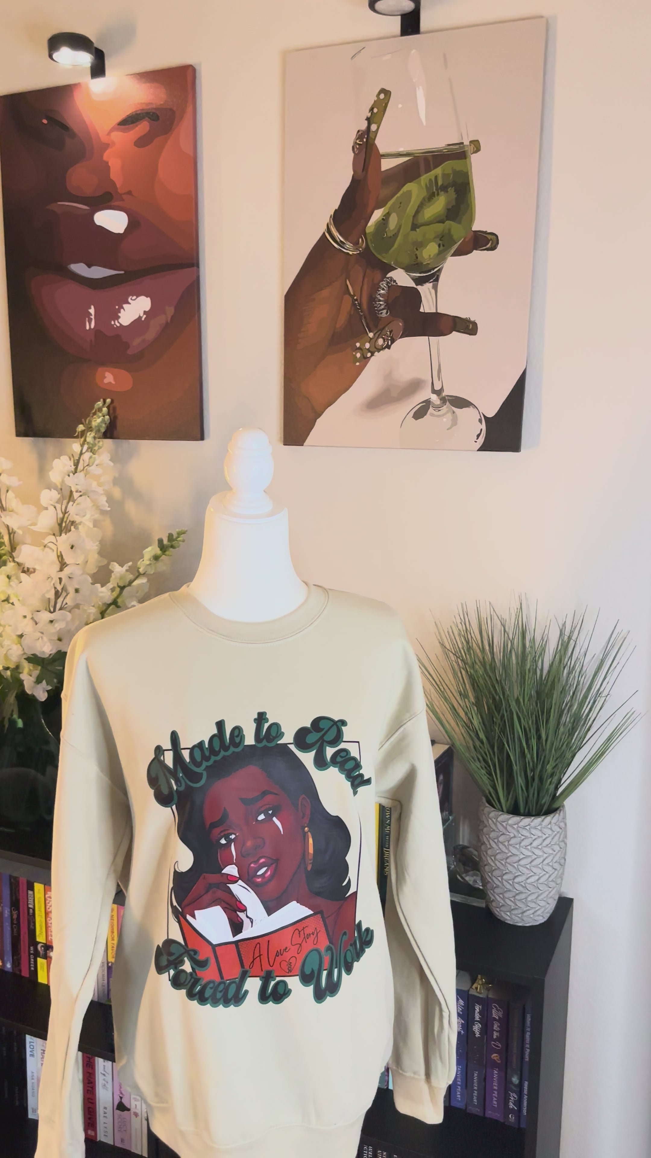 Made To Read Forced To Work Sweatshirt